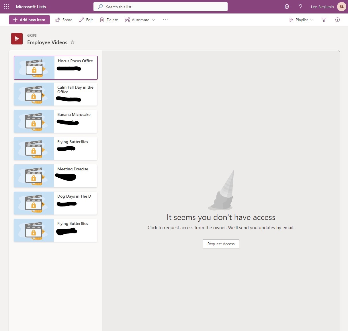 "It seems you don't have access click to request access from owner ...