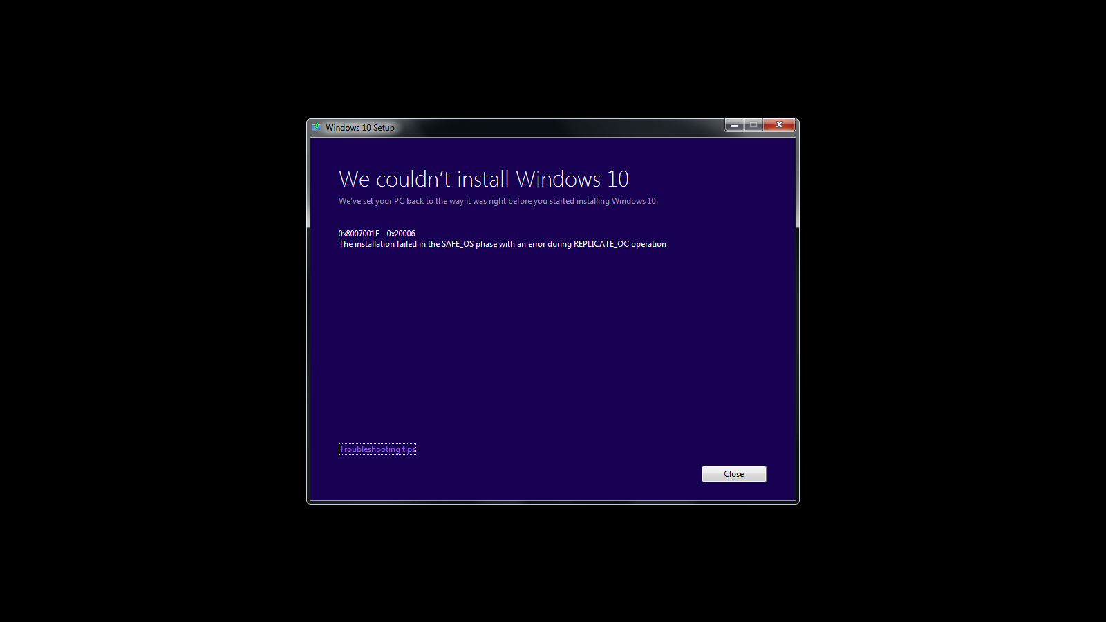Unable to upgrade to Windows 10 from Windows 7. - Microsoft Q&A