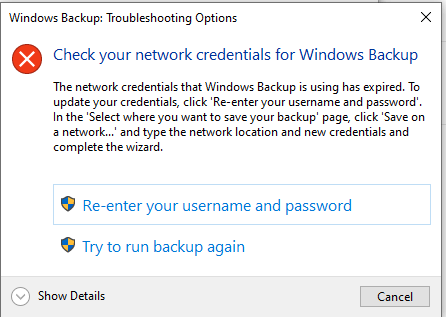 Check your network credentials for windows backup - Microsoft Q&A