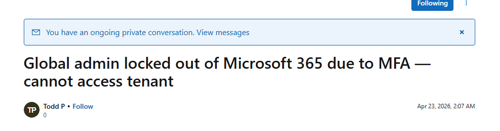 Global admin locked out of Microsoft 365 due to MFA — cannot access ...