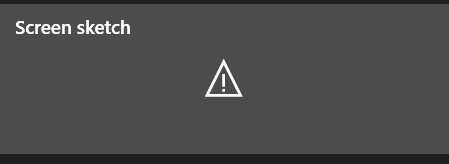 Can't use screen sketch - Microsoft Q&A