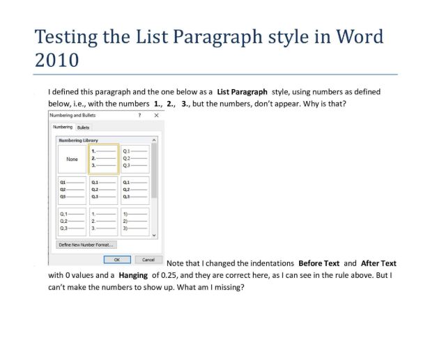 Problem with indenting list numbers in Word 2010. - Microsoft Q&A