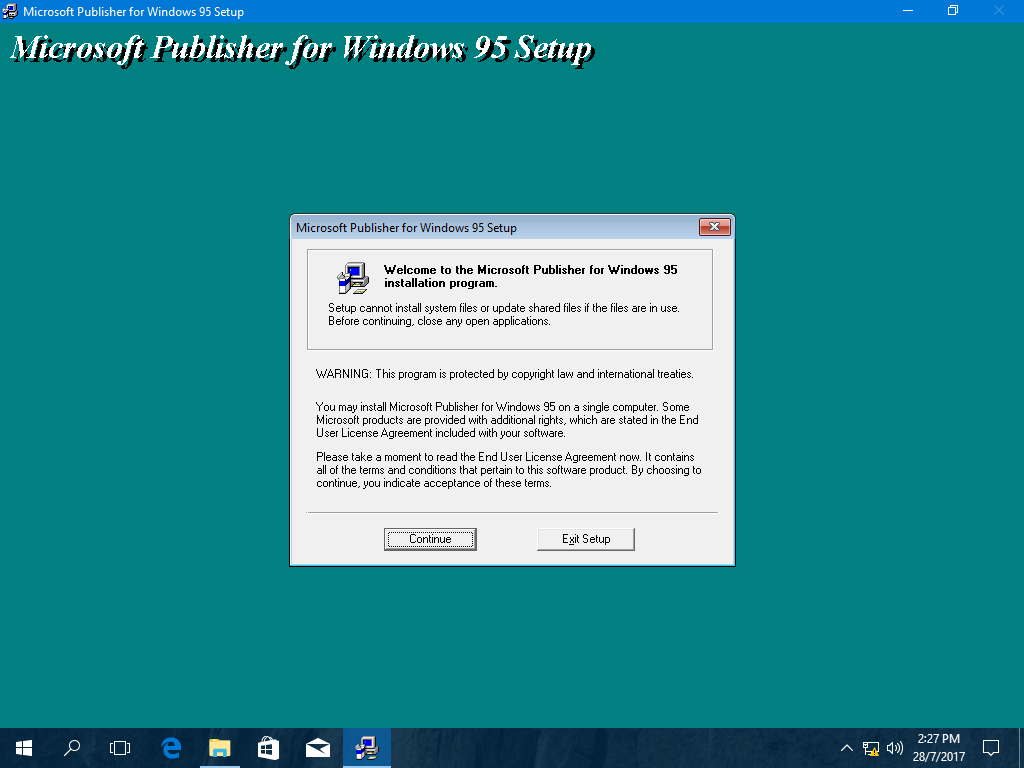 How do I load an old software, Publisher 95 on to my Windows 10 ...