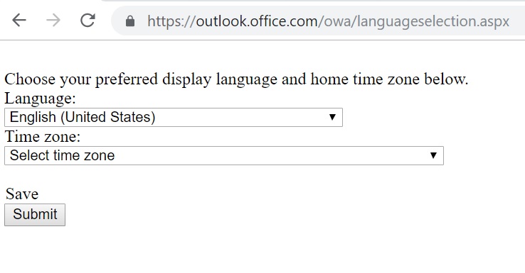 unable login outlook web, stuck at set time zone page - Microsoft Q&A