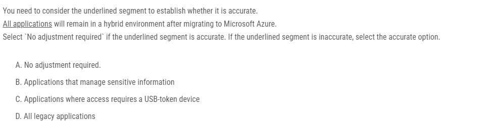 I need correct answer of these questions please help guys - Microsoft Q&A