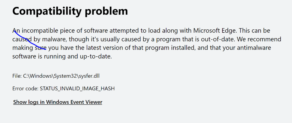 Edge won't load Incompatible Software - Microsoft Q&A