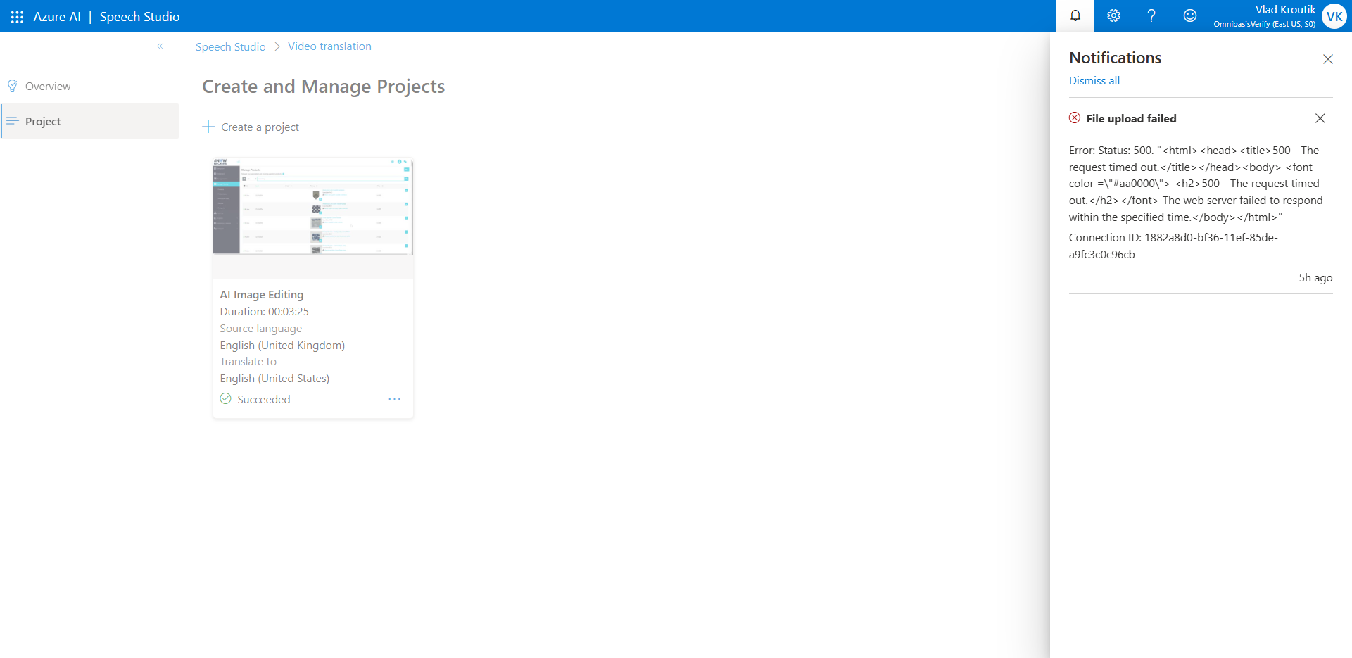 Status: 500 trying to upload a large 400mb file to Video Translation ...