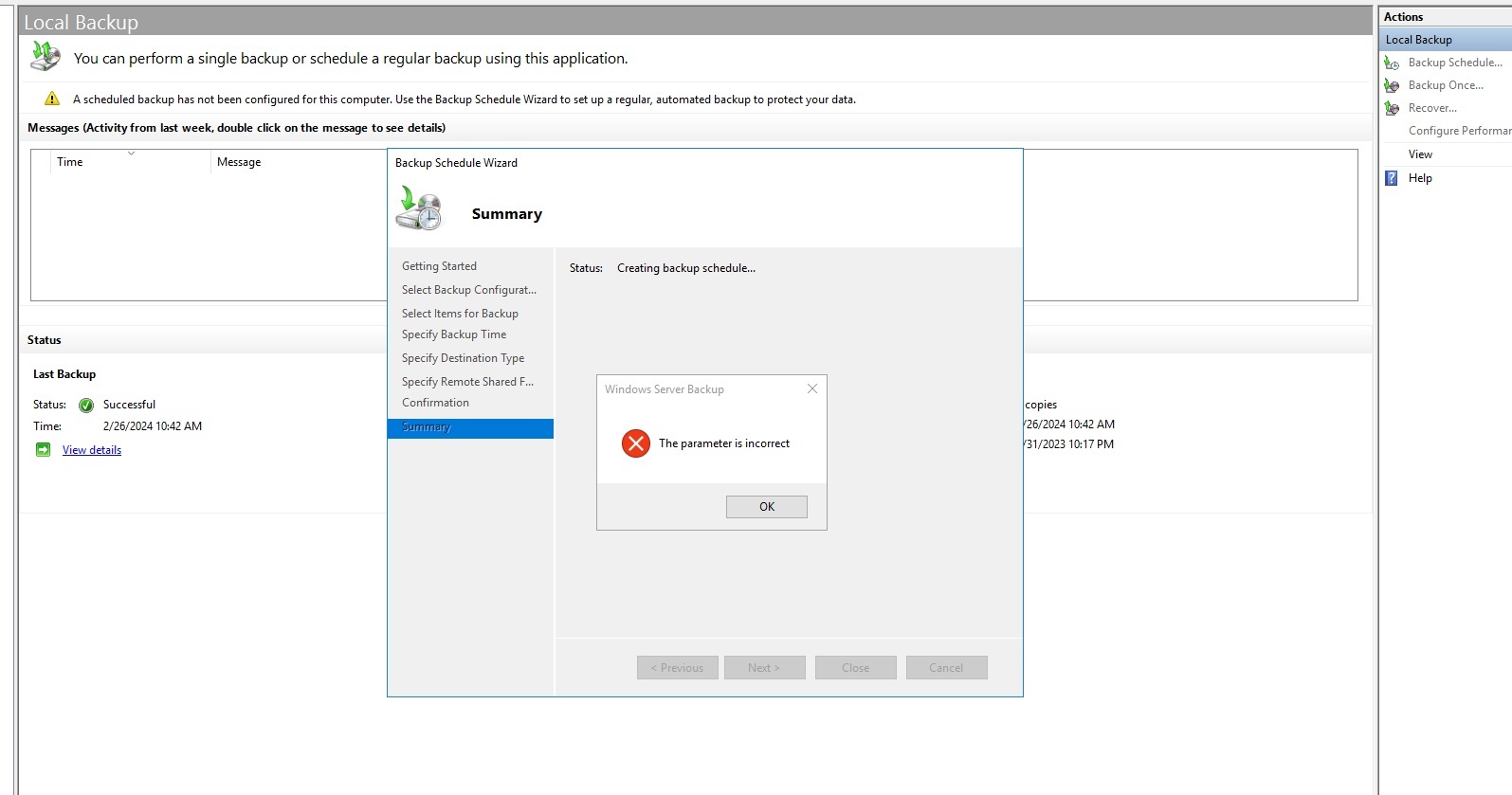 Server 2016 backup schudle the parameter is incorrect - Microsoft Q&A
