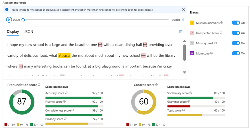 Screenshot of showing assessment result on Display window which includes transcript and feedback on your speech.