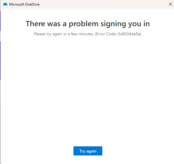 OneDrive - Work Account - There was a problem signing you in - Error ...