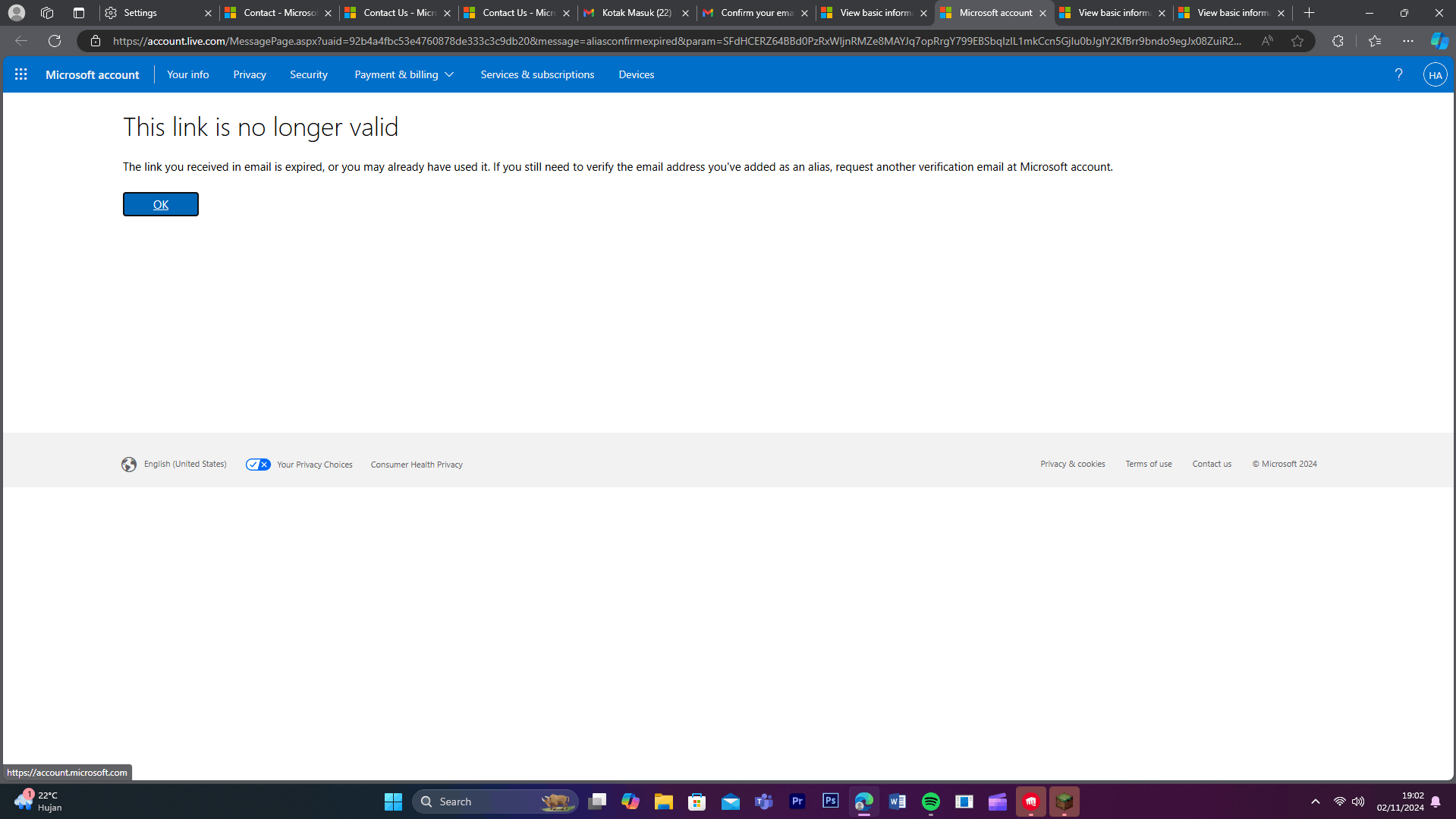 hello microsoft! i wanna ask some question why does my verify link ...
