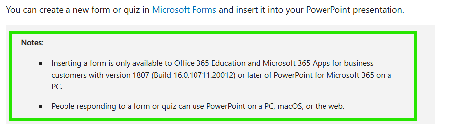 I can not add a microsoft form into the my presentation. I do not see ...
