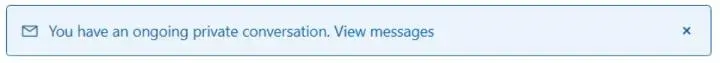 You have an ongoing private conversation. View messages x