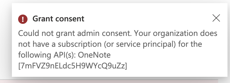 Unable to grant Admin Consent for OneNote APIs for Default 