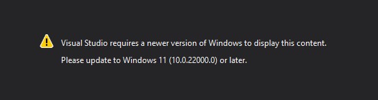 visual studio requires a new version of Windows to display this content ...