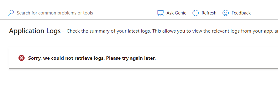 Cannot Retrieve Logs In Application Log On Azure Sorry We Could Not
