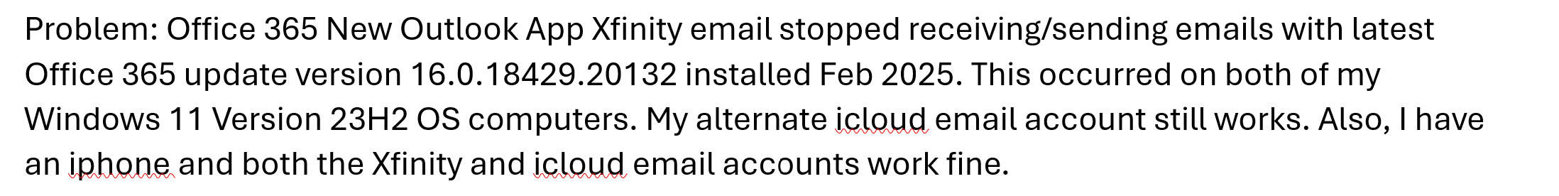 Office 365 New Outlook App Xfinity email stopped receiving/sending ...