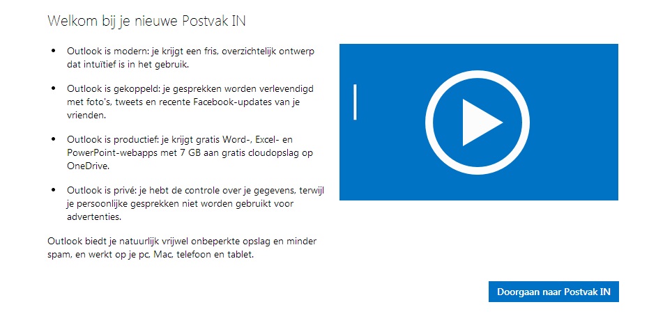 Outlook voor de helft zichtbaar door ''Welkom bij je nieuwe Postvak IN ...