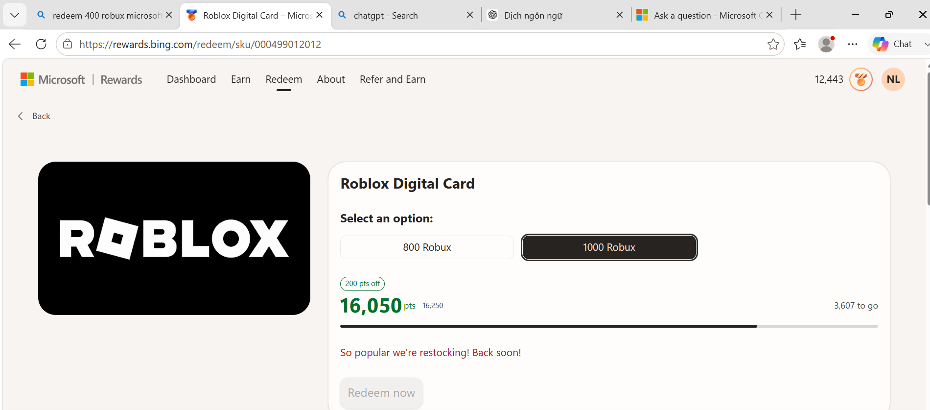 800 and 1000 Robux rewards have been out of stock for over a month ...