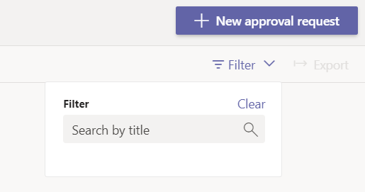 Filter in MS Teams Approvals broken - Microsoft Q&A