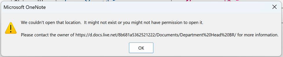 Cannot access a OneNote notebook. Receiving the following message ...