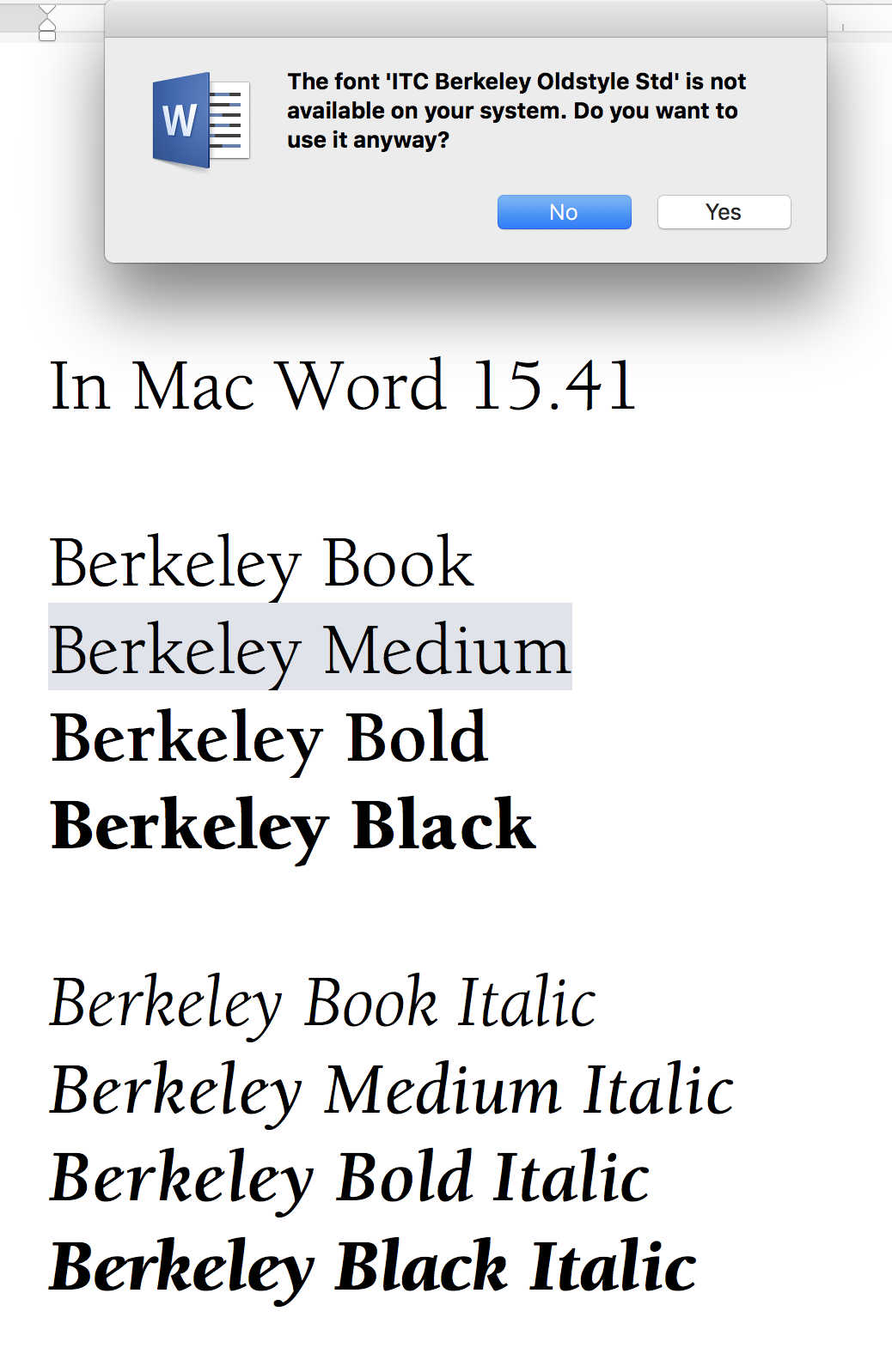 ITC Berkeley font anomaly in Word Mac 15.41, 16.X and others ...