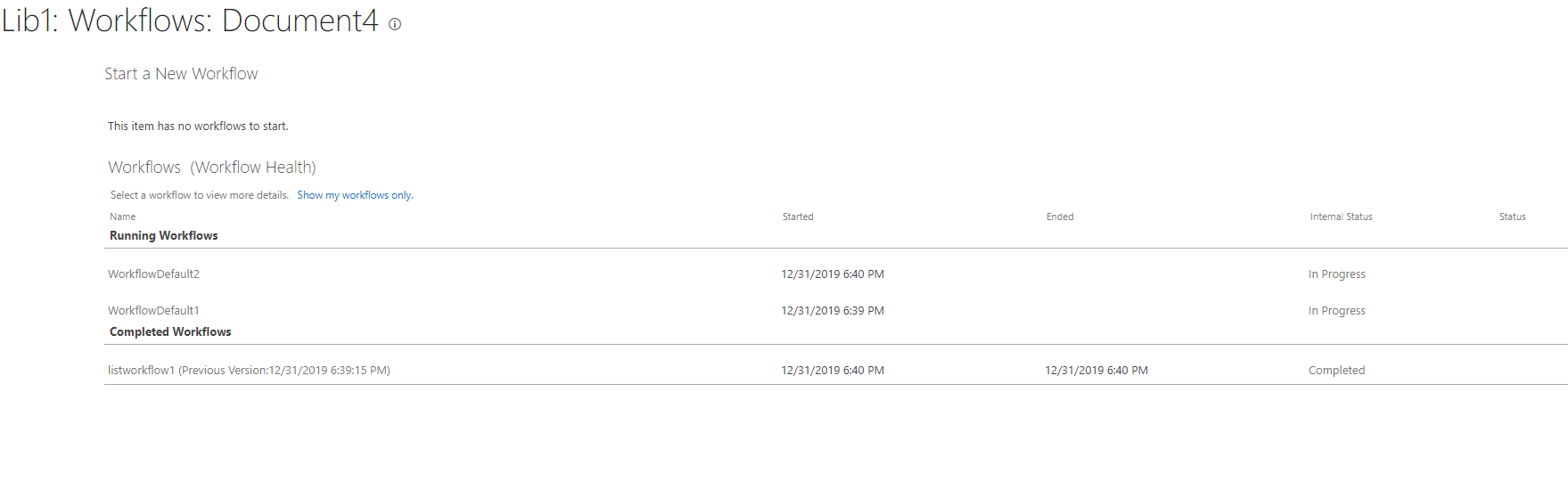 SharePoint Workflow Health not displaying all the workflows - Microsoft Q&A