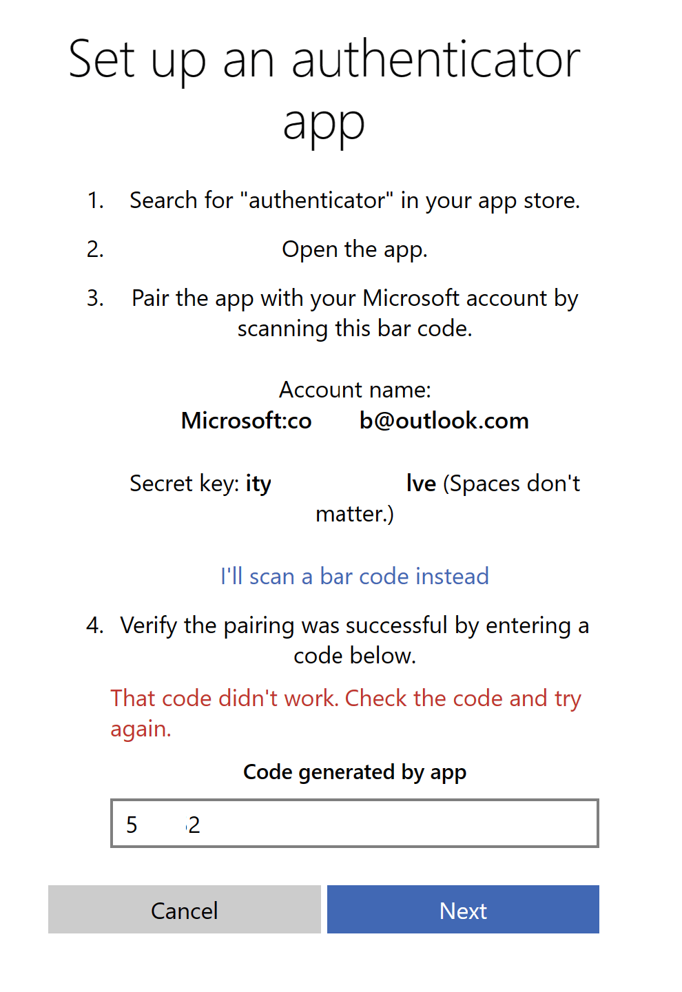 When trying to setup Office account in a Windows Authenticator app. I ...