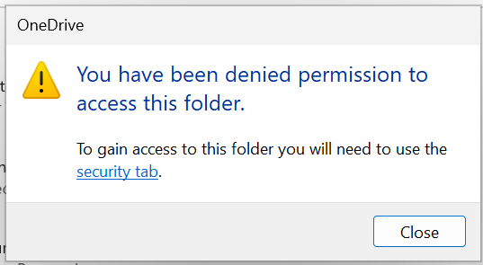 Access to files and folders denied - Microsoft Q&A