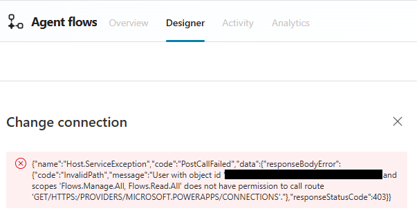 I keep receiving the error 'User with object id '#' and scopes 'Flows ...