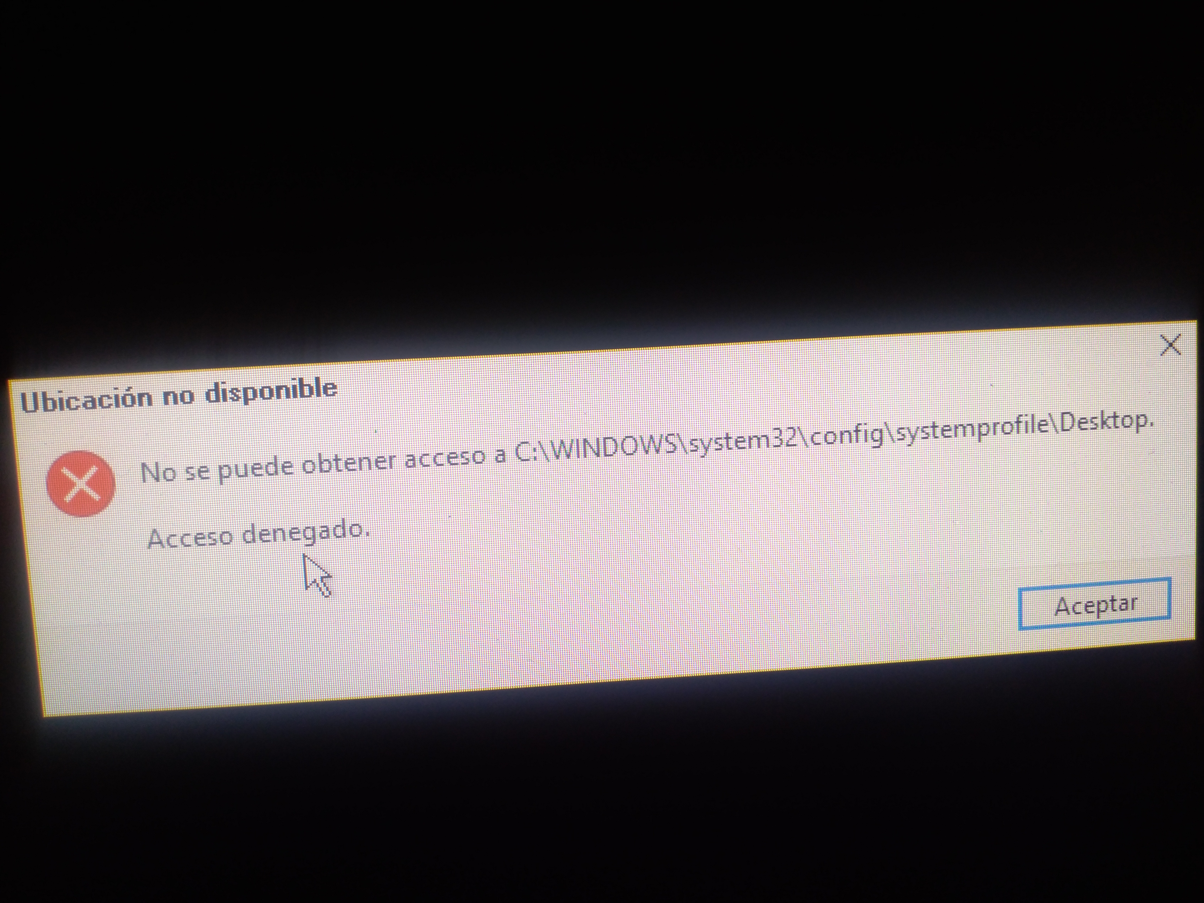 Windows 10 * Error C:\WINDOWS\system32\config\systemprofile