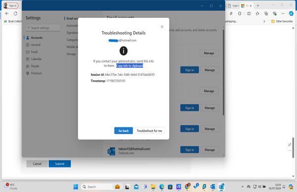 I Keep getting in a loop on my hotmail/outlook account it either keeps ...