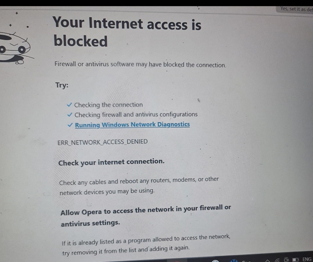 ERR_NETWORK_ACCESS_DENIED on all browsers Windows 10 home - Microsoft Q&A