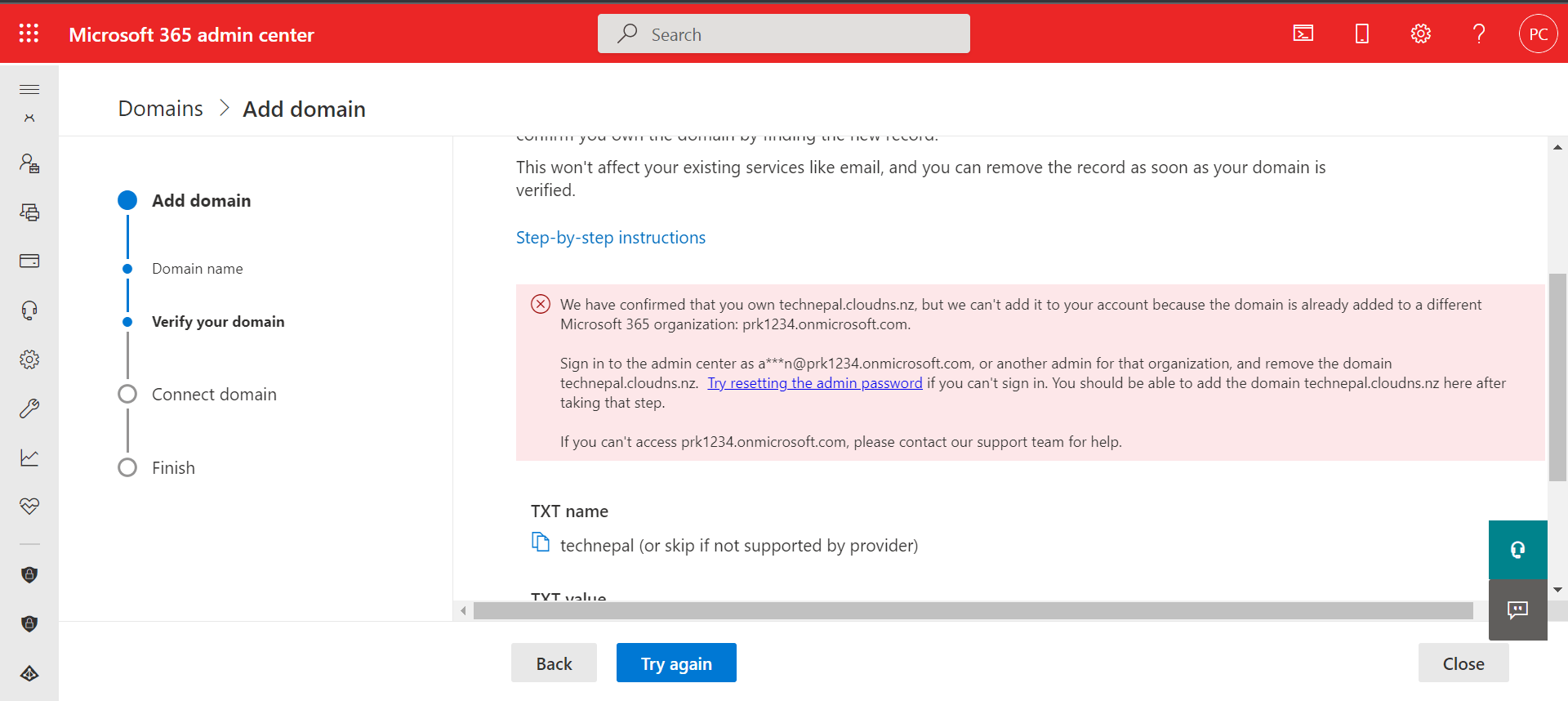 Domain is already added to a different Microsoft 365 organization - Issue -  Microsoft Q&A