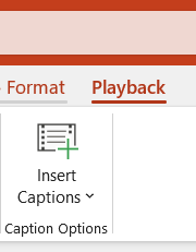 Insert captions not available in Powerpoint - Microsoft Q&A