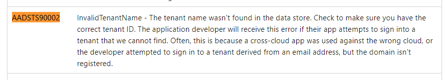 How to fix: Message: AADSTS90002: Tenant 'edf7491c-17b6-4cb1-b6e0 ...