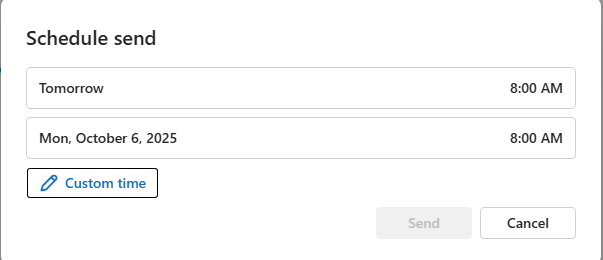 Why can't we have 'schedule send' available at all times? - Microsoft Q&A