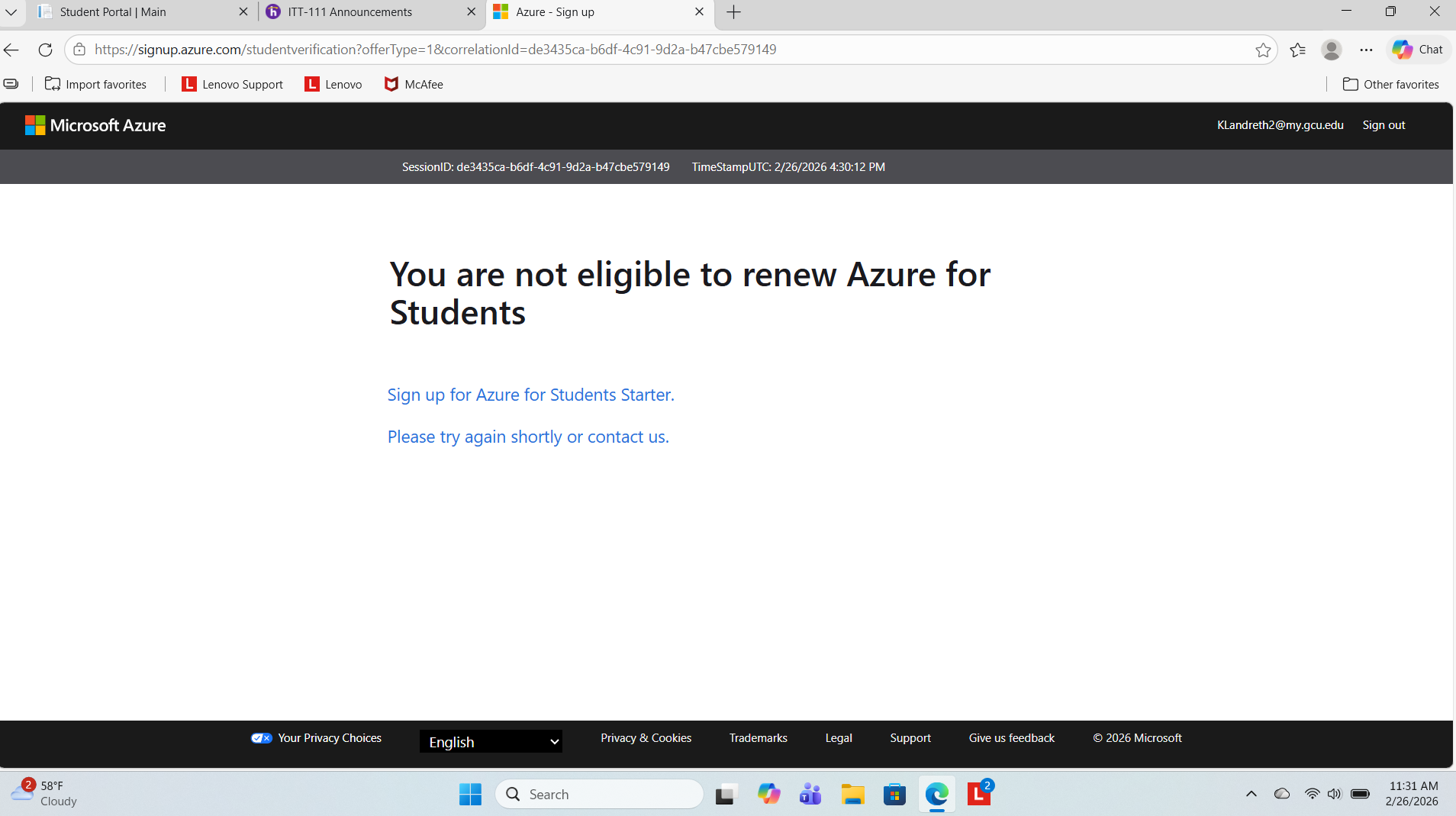 I can't access azure with my student credentials - Microsoft Q&A