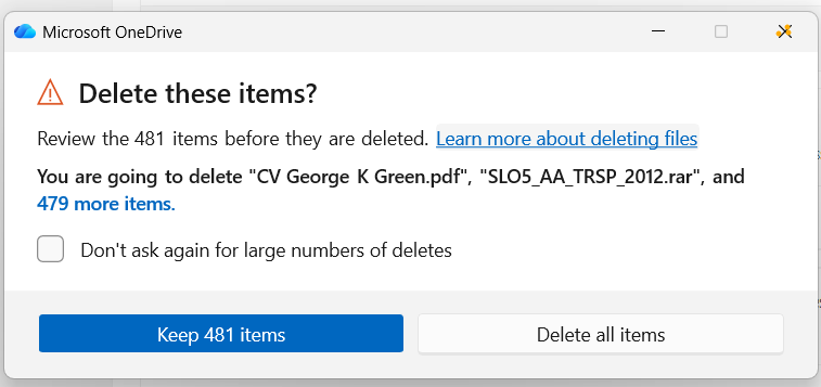 Why do I keep on getting a warning message from OneDrive about deleting ...