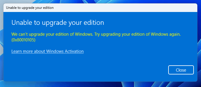 Upgrade from Windows 11 Home to Windows 11 Pro Failed - Microsoft Q&A