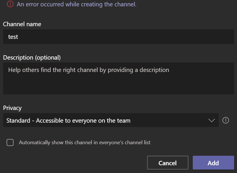 Microsoft Teams - Getting an error when trying to add a channel ...