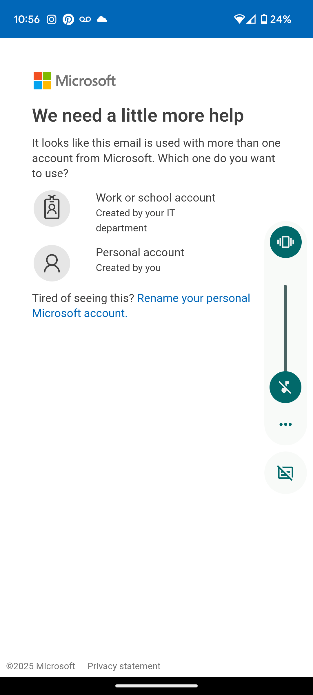 Suddenly can't sign in on phone - Microsoft Q&A