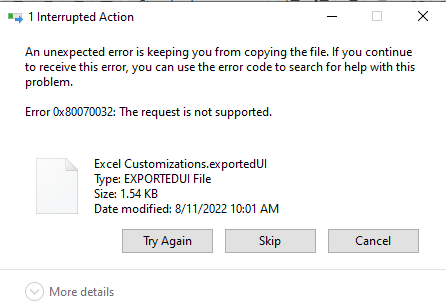 Excel ExportedUI File Won't Export: Error 0x80070032 - Microsoft Q&A