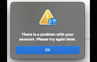 Ms Outlook "There is a problem with your account. Please try again ...