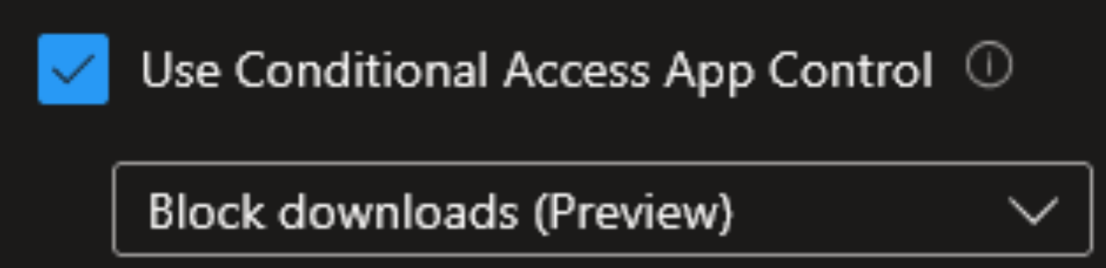 Conditional Access App Control - User can bypass download block by ...