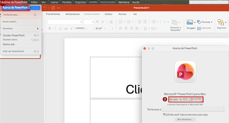1 Archivo de PowerPointEditarVerInsertarFormatoOrganizarHerramientasPresentación con diapositivasVentanaAyudaAcerca de PowerPoint 2Presentación1TransicionesAnimacionesPresentación con diapositivasGrabarRevisarVerPreferencias...Cerrar sesión...Servicios>BIUx APAGADOsi unConvertir a SmartArtImagenACuadro de textoOrganizarOcultar PowerPointOcultar otrosMostrar todoSalir de PowerPointAcerca de PowerPointPCliFormasMicrosoft® PowerPoint para Mac3Versión 16.103.1 (25111719)Licencia: Suscripción a Microsoft 365Pertenece a:2025 Microsoft. Todos los derechos reservados.Más información...