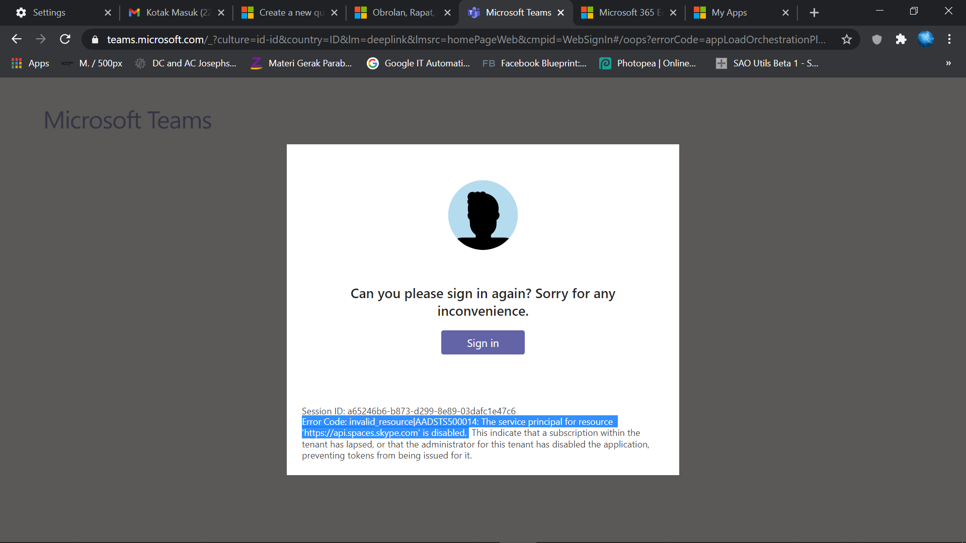 Error Code: invalid_resource|AADSTS500014: The service principal for ...