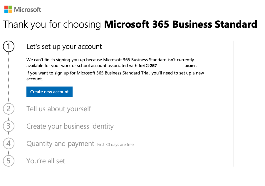 Microsoft will not let me get a Microsoft 365 Business account. I don't ...