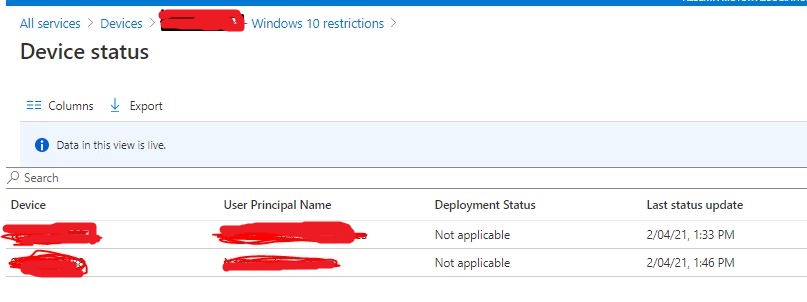 Intune device configuration (Windows 10 + after) restriction deployment ...