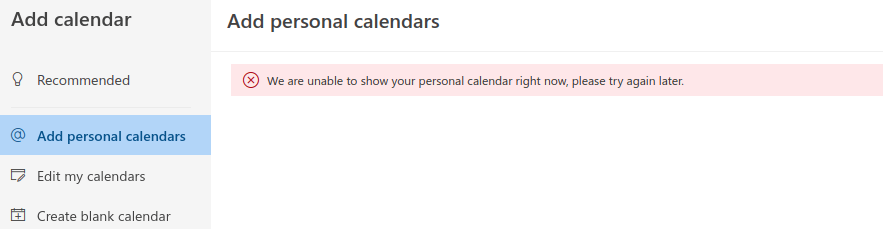 "We are unable to show your personal calendar right now" forever error ...